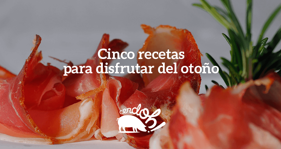 recetas otoño jamón 100% ibérico de bellota