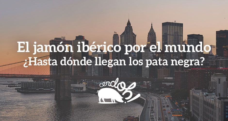 exportaciones jamón ibérico