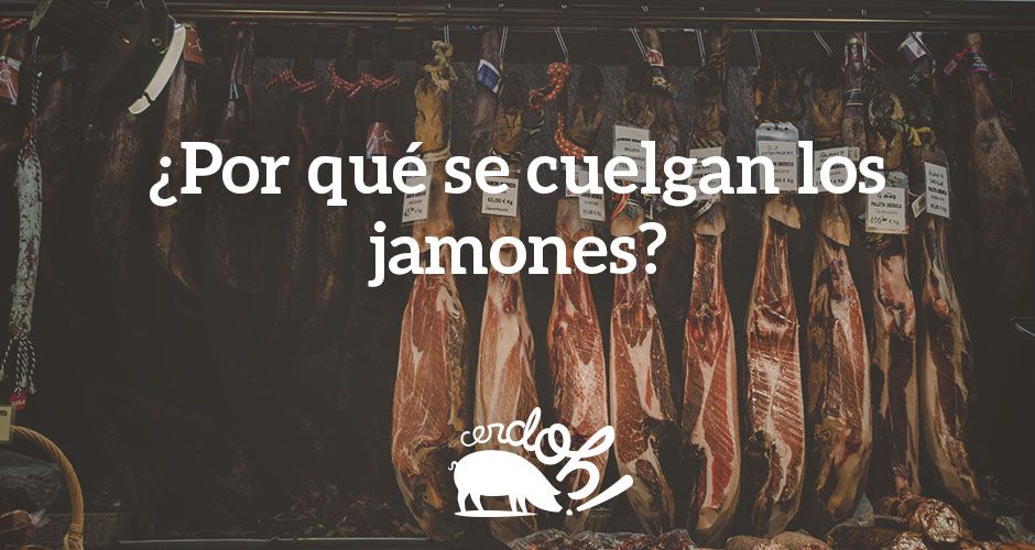 ¿De dónde viene la tradición de colgar los jamones?