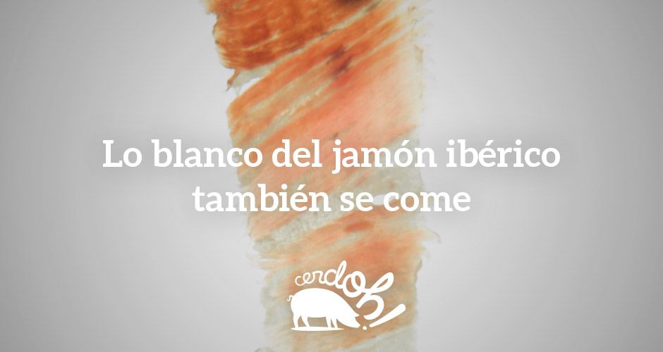 Oh, blanca Navidad… ¡Lo blanco del jamón ibérico también se come! lo blanco del jamon se come