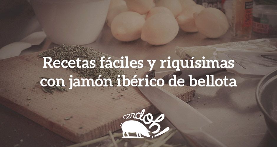 El jamón ibérico es un manjar que nos encanta degustar solo, ¡pero que también es fantástico para cocinar!