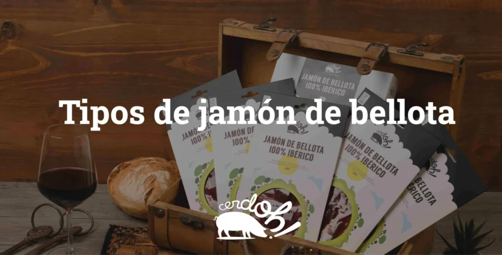 tipos de jamón de bellota