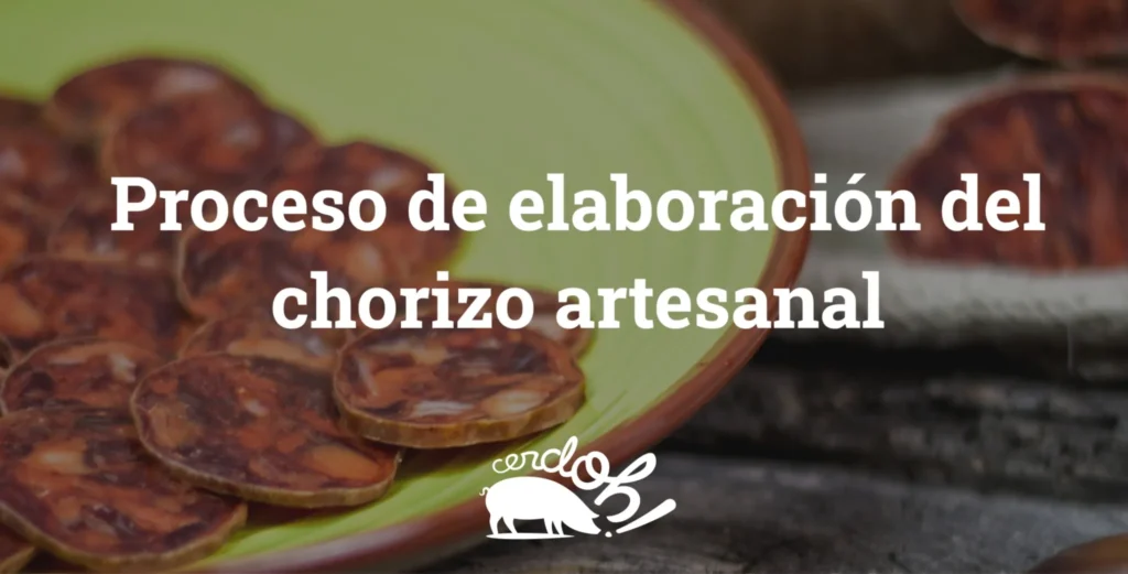 proceso chorizo artesanal