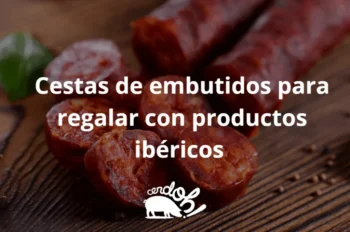 cestas de embutidos para regalar