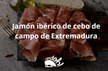 jamón ibérico de cebo de campo de Extremadura