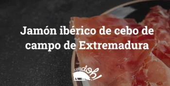 Jamón ibérico de cebo de campo de Extremadura