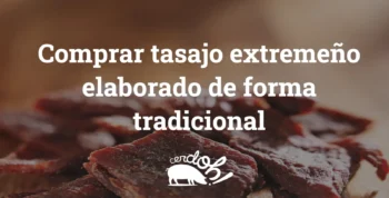 comprar tasajo extremeño
